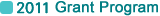 2011 Grant Program